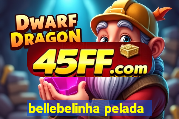 bellebelinha pelada